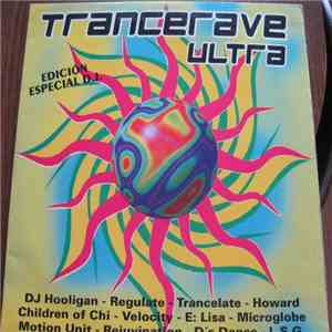 Various - Trancerave Ultra