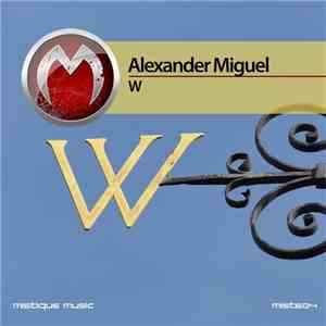 Alexander Miguel - W