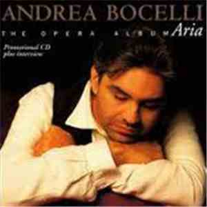Andrea Bocelli - The Opera Album: Aria (Promotional CD Plus Interview)