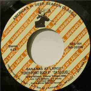 Bananas At Large - Turdy Point Buck II 