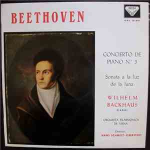 Beethoven, Backhaus, Orquesta Filarmonica De Viena, Hans Schmidt-Isserstedt ...
