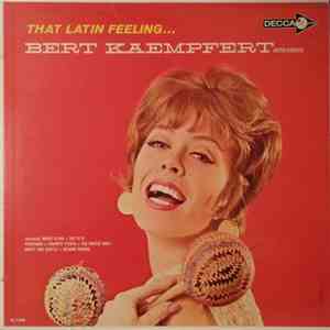 Bert Kaempfert & His Orchestra - That Latin Feeling