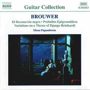 Brouwer, Elena Papandreou - Guitar Music, Vol. 2