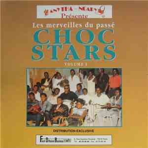 Choc Stars - Les Merveilles Du Passé, Volume 3