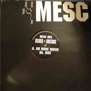 Decoder & Substance - No More Music / Riot