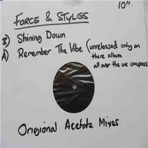 Force & Styles - Shining Down / Remember The Vibe
