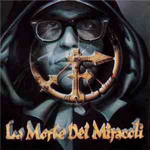 Frankie Hi-NRG MC - La Morte Dei Miracoli