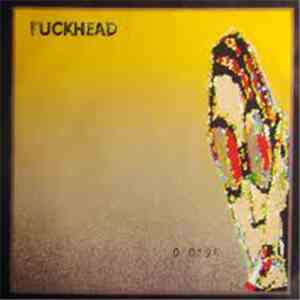Fuckhead - The Best