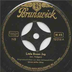 Glenn Miller - Little Brown Jug