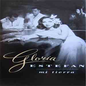 Gloria Estefan - Mi Tierra