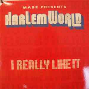 Harlem World - I Really Like It / Meaning Of Family