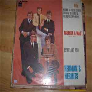 Herman's Hermits - Aguenta A Mao! (Hold On)