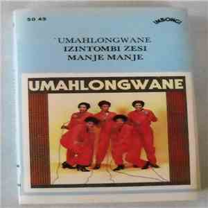 Izintombi Zesi Manje Manje - Umahlongwane
