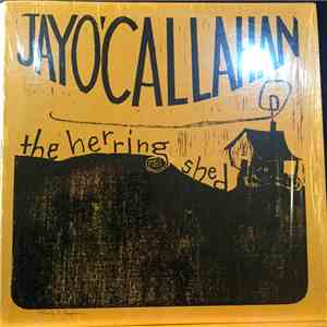 Jay O'Callahan - The Herring Shed
