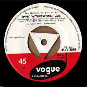 Jimmy Witherspoon - No Rollin' Blues
