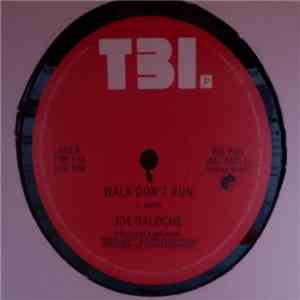 Joe Galoche - Walk Don't Run