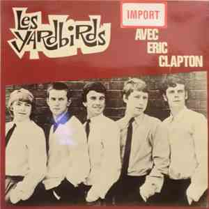 Les Yardbirds - Avec Eric Clapton