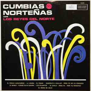 Los Reyes Del Norte - Cumbias Norteñas