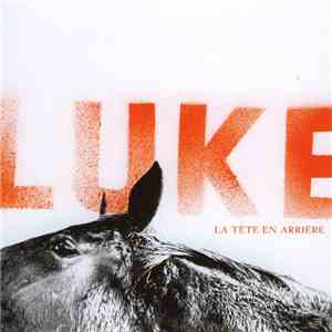 Luke  - La Tête En Arrière