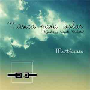 Matthouse - Música para volar