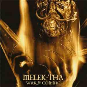 Melek-Tha - War Is Coming