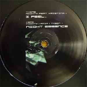 Mighty - I Feel / Night Essence