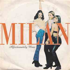 Milan  - Affectionately Mine