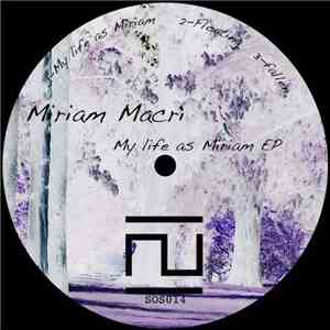 Miriam Macrì - My Life As Miriam EP