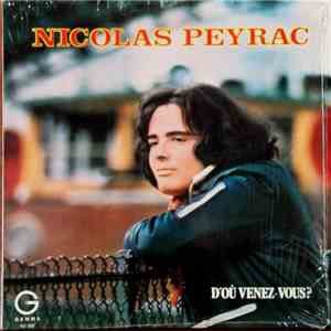 Nicolas Peyrac - D'Où Venez-Vous?