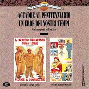 Nino Rota - Accadde Al Penitenziario / Un Eroe Dei Nostri Tempi