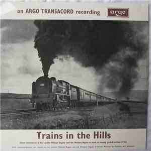 No Artist - Trains In The Hills