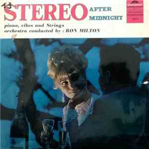 Ron Milton - Stereo After Midnight