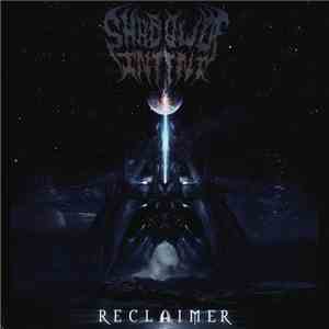 Shadow Of Intent - Reclaimer
