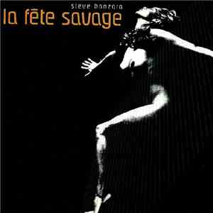 Steve Banzara - La Fête Savage