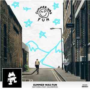Summer Was Fun Feat. Colordrive - Watching