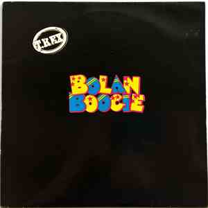 T. Rex - Bolan Boogie