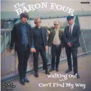 The Baron Four - Walking Out