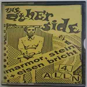 The Other Side - Marmor, Stein + Eisen Bricht