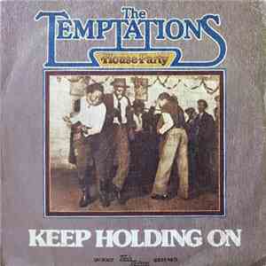 The Temptations - Keep Holding On