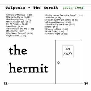 Tripecac - The Hermit (1993-1994)