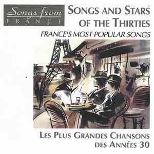 Various - Songs And Stars Of The Thirties - Les Plus Grandes Chansons Des A ...