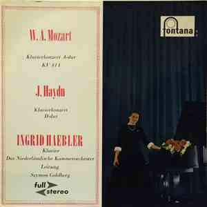 W.A. Mozart  /  J. Haydn, Ingrid Haebler, Szymon Goldberg - Klavierkonzert  ...