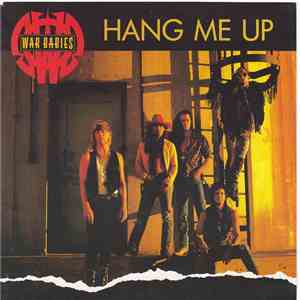 War Babies - Hang Me Up