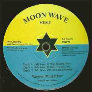 Wayne McArthur - Self Realisation / Jah Love Is The Reason Why