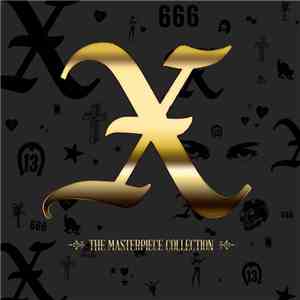 X  - The Masterpiece Collection