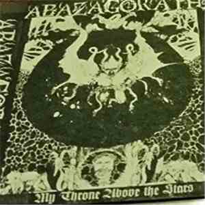 Abazagorath - My Throne Above The Stars