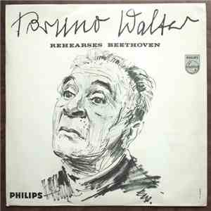 Bruno Walter - Rehearses Beethoven
