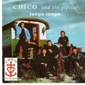 Chico & The Gypsies - Tengo Tengo