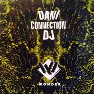 Dani Connection DJ - Don't Stop