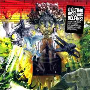 Delfins - A Solidão Do Sonhador E Outros Voos Do Grande Urso Branco
